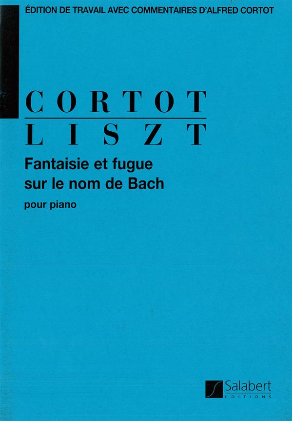 Fantasie et fugue sur le nom de Bach - Ed. A. Cortot - pour piano - pro klavír